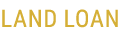 Land Loan