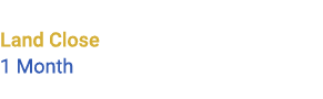 Land Close 1 Month