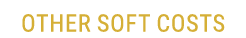 Other Soft Costs